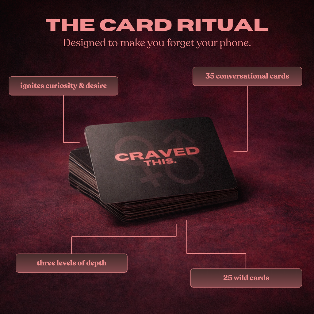 CravedThis ritual card deck — 35 conversational cards and 25 wild cards across three levels of depth, designed for couples